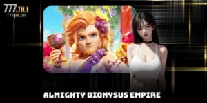 Almighty Dionysus Empire